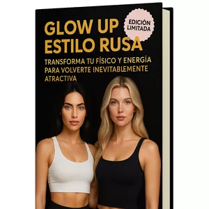 Imagen de portada para Curso online Glow Up Estilo Rusa-Transforma tu Fisico y Energia para Volverte Inevitablemente Atractiva
