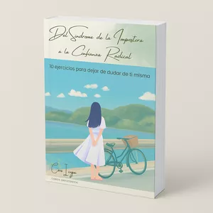 Imagen de portada para Ebook Del Síndrome de la Impostora a la Confianza Radical – E-book