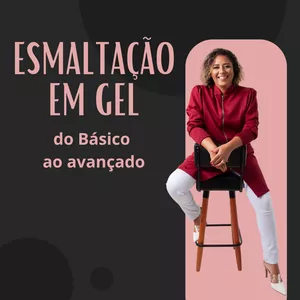 Imagem do curso ESMALTAÇÃO EM GEL: DO BÁSICO AO AVANÇADO
