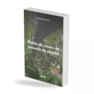 Imagem de capa para o Ebook Produção de Mudas de Cacau: da Semente ao Plantio