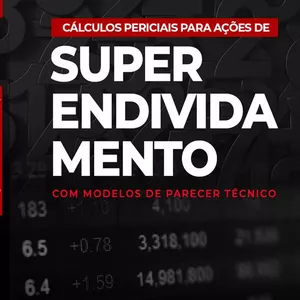 Imagem de capa para o Curso online [Livro Impresso] Cálculos Periciais para Ações de Superendividamento: com modelos de parecer técnico