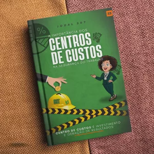 Imagem de capa para o Ebook JD23 | A importância dos CENTRO de CUSTOS na Segurança do Trabalho