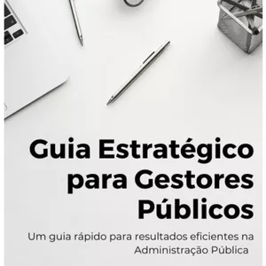 Imagem de capa para o Ebook Guia Estratégico para Gestores Públicos