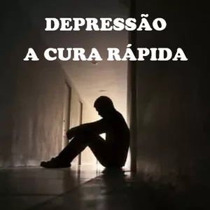Imagem do curso DEPRESSÃO - A CURA RÁPIDA