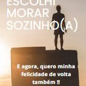 Imagem de capa para o Ebook Escolhi morar sozinha(o), e agora ? Vencendo as dificuldades de morar sozinho