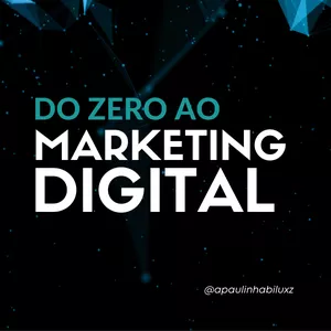Imagem de capa para o Curso online Do 0 ao Marketing Digital