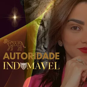 Imagem de capa para o Curso online AUTORIDADE INDOMÁVEL