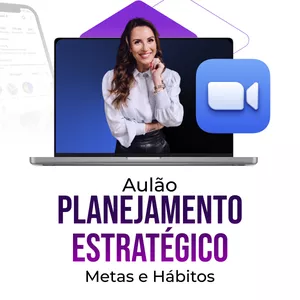 Imagem de capa para o Curso online Aulão Planejamento Estratégico (metas e hábitos)