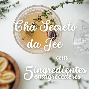 Imagem de capa para o Curso online CHÁ SECRETO DA JEE