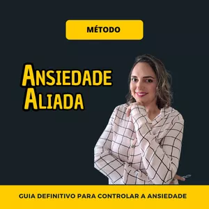 Imagem do curso Método Ansiedade Aliada 