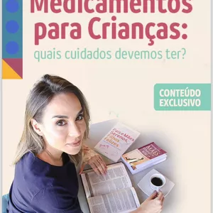 Imagem de capa para o Ebook Medicamentos para Crianças: quais cuidados devemos ter?