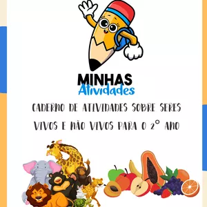 Imagem de capa para o Ebook Caderno de Atividades Sobre Seres Vivos e Não Vivos para o 2° Ano
