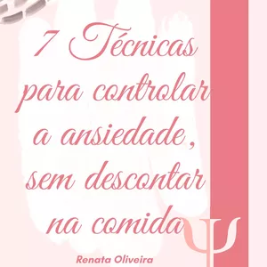 Imagem de capa para o Ebook Como controlar sua ansiedade e não descontar na comida