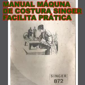 Imagem de capa para o Ebook Manual Máquina de Costura Singer Facilita Prática 
