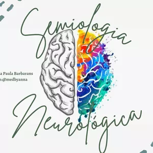 Semiologia neurológica por Anna Paula Barbarans Souza Martins