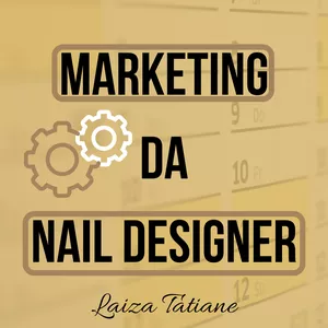 Imagem principal do produto Marketing da Nail Designer