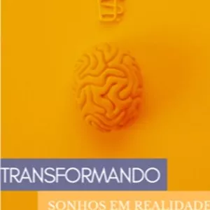Imagem de capa para o Ebook Transformando Sonhos em Realidade