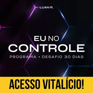 Imagem do curso Programa EU NO CONTROLE + Desafio 30 Dias