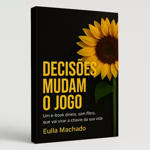 Imagem de capa para o Ebook Decisões Mudam o Jogo