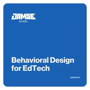 Cover image for Online course Behavioral Design for EdTech: Creating Products that Motivate, Engage, and Enhance Learning Behavioral Design for EdTech: Creating Products that Motivate, Engage, and Enhance Learning