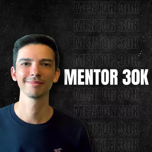 Imagem de capa para o Curso online ZZZ - Workshop Mentor 30k - Acesso as Gravações