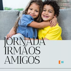 Imagem de capa para o Curso online Jornada Irmãos Amigos 2025