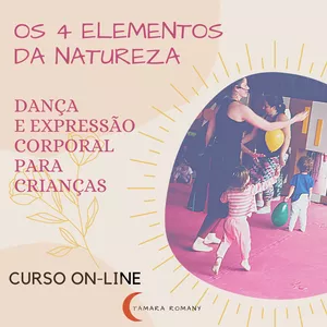 Imagem de capa para o Curso online Os 4 Elementos da Natureza, o Corpo e a Criança