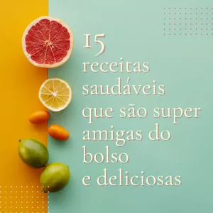 Imagem de capa para o Ebook 15 Receitas FIT que cabem no seu bolso