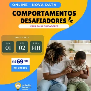 Imagem de capa para o Curso online Workshop Comportamentos Desafiadores, como lidar com desafios diários - Para Pais e Cuidadores