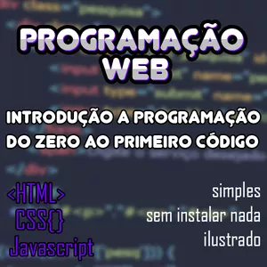 Imagem de capa para o Ebook Programação Web - do zero ao primeiro código