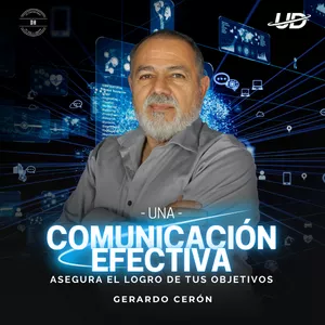 Imagen de portada para Curso online Una comunicación efectiva, asegura el logro de tus objetivos - Gerardo Cerón