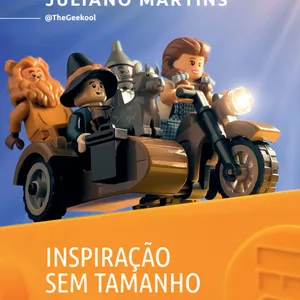 Imagem de capa para o Ebook Inspiração sem Tamanho: Quando LEGO vira ARTE