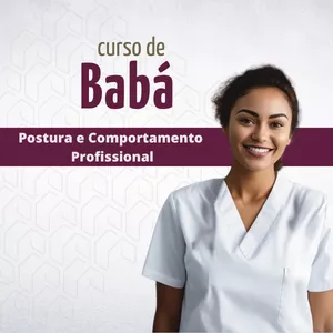 Imagem de capa para o Curso online Curso de Postura e Comportamento Profissional para Babás! 