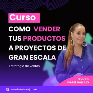 Imagen de portada para Curso online Cómo vender tus productos a proyectos de gran escala