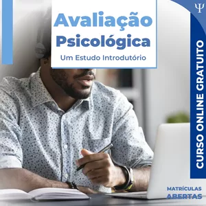 Imagem do curso Avaliação Psicológica: Um Estudo Introdutório