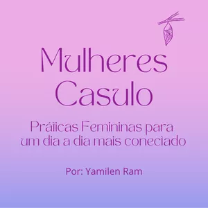 Imagem de capa para o Curso online Mulheres Casulo