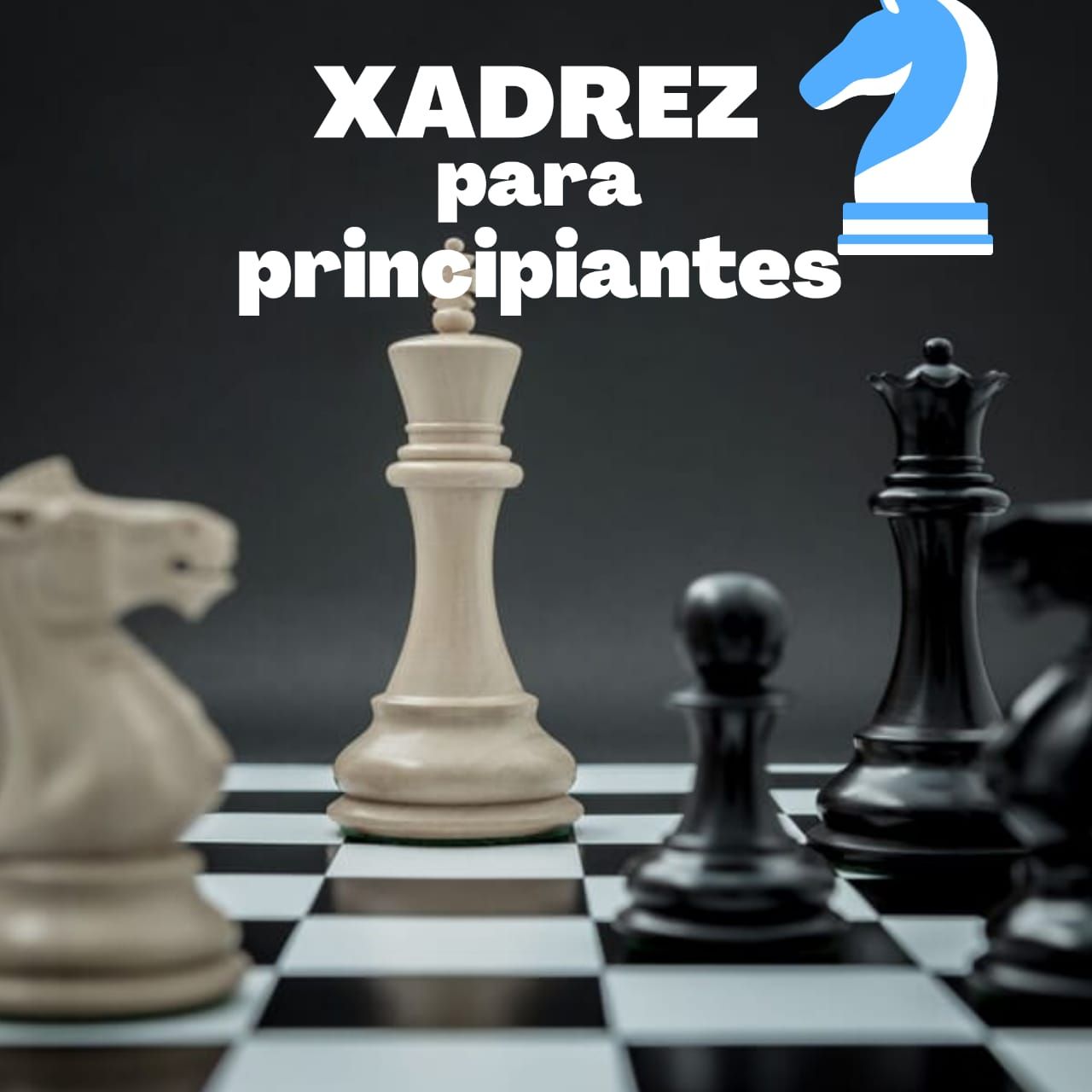 Imagem de XADREZ PRINCIPIANTES criado por Wesley na hotmart