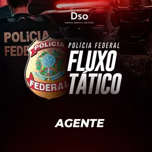 Imagem de capa para o Curso online Fluxo Tático PF - Agente (Polícia Federal) - Curso pós-edital