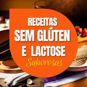 Imagem de capa para o Ebook Receitas sem glúten e lactose saborosas