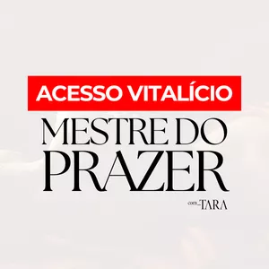 Imagem de capa para o Curso online Acesso vitalício - Mestre do Prazer