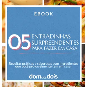 Imagem de capa para o Ebook 5 RECEITAS + 3 BÔNUS DE ENTRADINHAS FÁCEIS 
