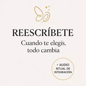 Imagen de portada para Ebook Reescríbete. Cuando te elegís todo cambia