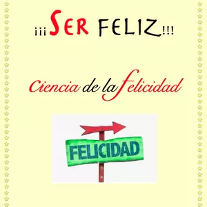 Imagen de portada para Ebook ¡¡¡SER FELIZ!!!   Ciencia de la felicidad