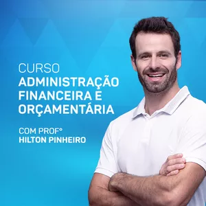 Curso Administração Financeira e Orçamentária