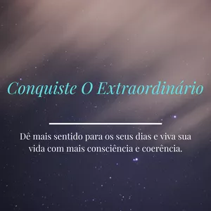 Imagem de capa para o Curso online Mentoria Conquiste O Extraordinário
