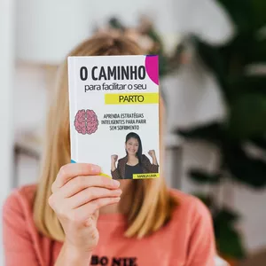 Imagem de capa para o Ebook O caminho para facilitar o seu parto