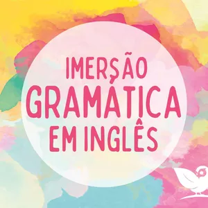 Imagem de capa para o Evento online Imersão de Gramática em Inglês 