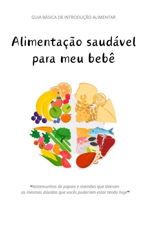 Imagem de Alimentação saudável para meu bebê criado por Ivan na hotmart