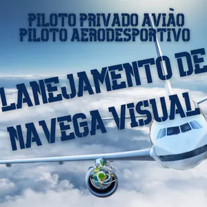 Imagem de capa para o Curso online PLANEJAMENTO DE NAVEGAÇÃO AÉREA VISUAL