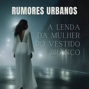 Imagem de capa para o Ebook E-book A lenda da Mulher do Vestido Branco